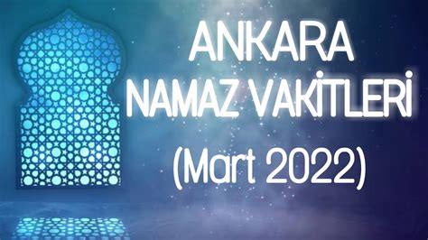 Ankara ezan vakitleri 2022